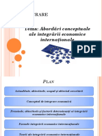 Tema: Abordări Conceptuale: Ale Integrării Economice Internaţionale