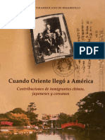 Banco Interamericano de Desarrollo. Cuando Oriente llego a América. Contribucione de Chinos, japoneses y coreanos..pdf
