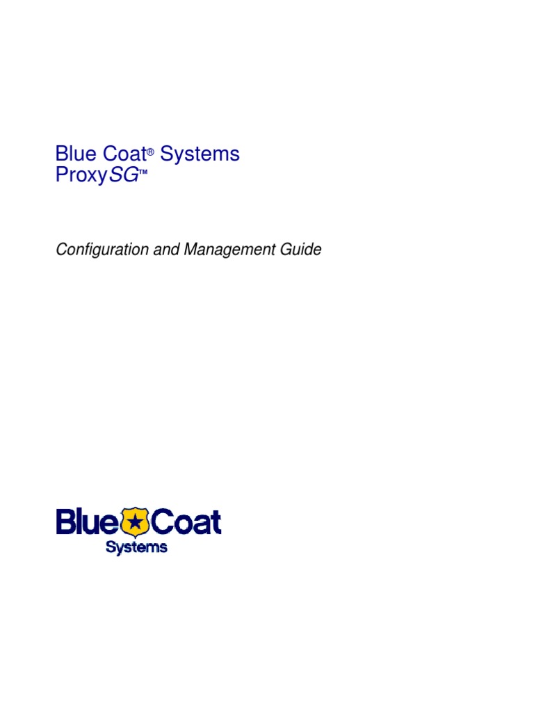 ProxySG CMG Guide 3.2.4 | PDF | Proxy Server | File Transfer Protocol