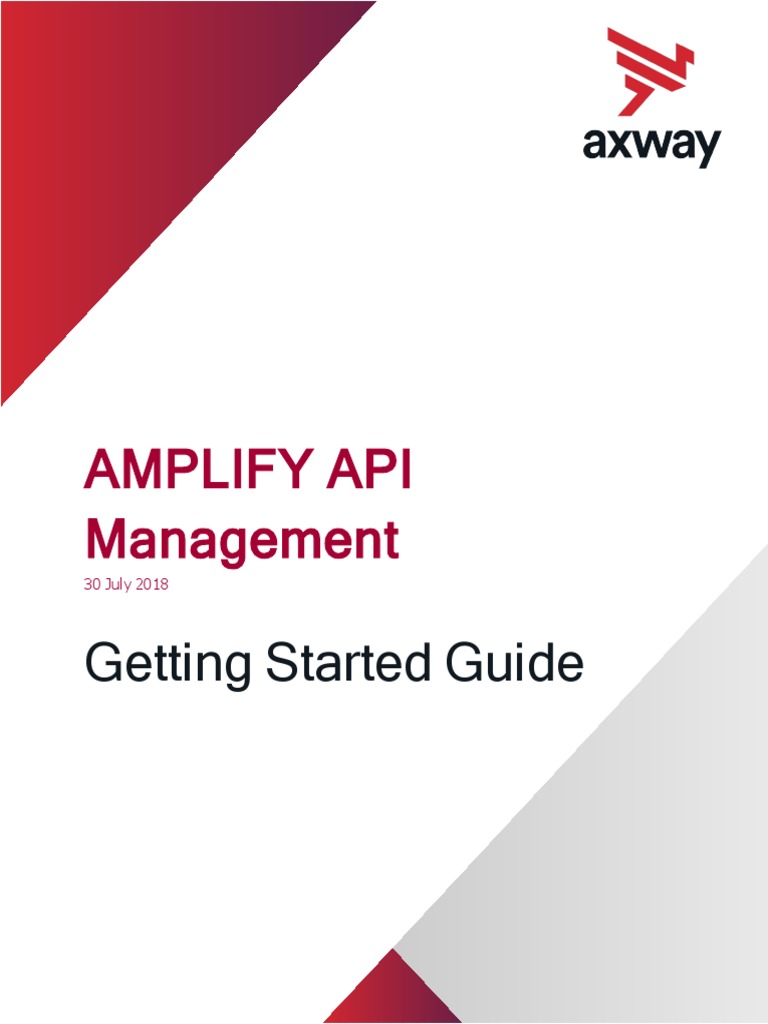 AMPLIFYAPIManagement GettingStartedGuide AllOS en | PDF | Application ...