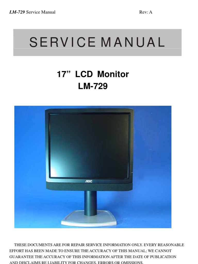 Service Manual 17” LCD Monitor LM729 Manufactured Goods Computer