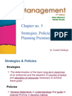 Chapter No. 5 Strategies, Policies and Planning Premises: M. Kashif Siddiqui