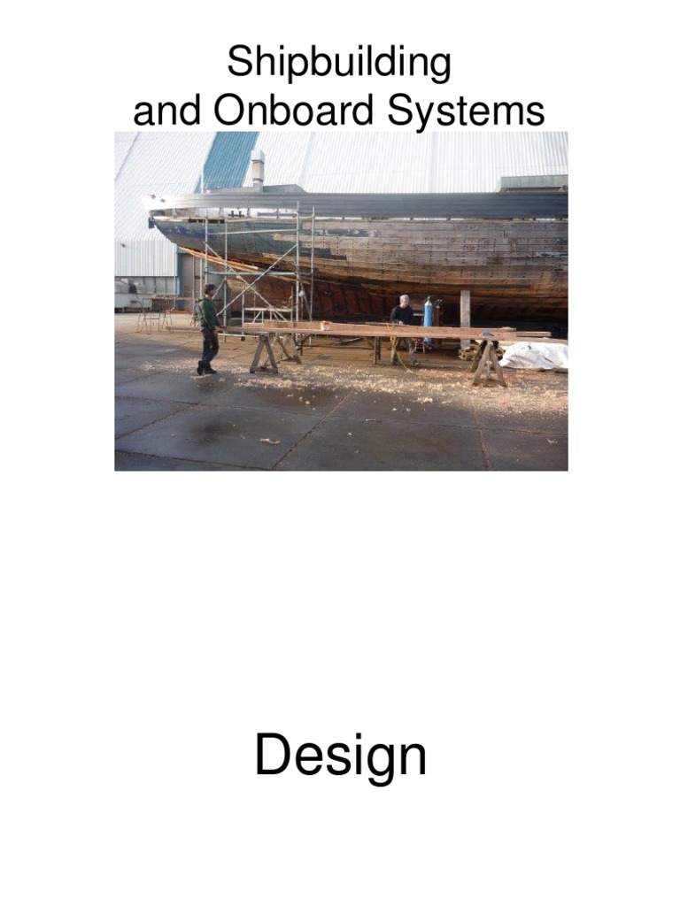 Shipbuilding and Onboard Systems | PDF | Ships | Watercraft
