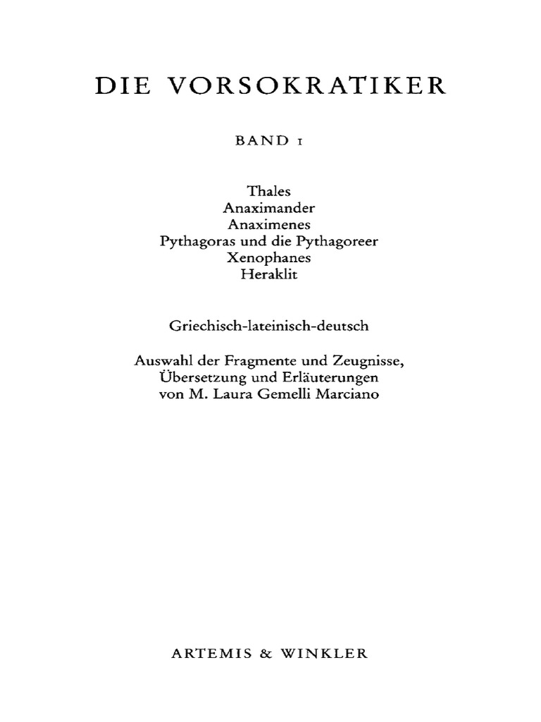 Sammlung Tusculum Gemelli Marciano Laura Die Vorsokratiker Band 1 Thales Anaximander Anaximenes Pythagoras Und Die Pythagoreer Xenophanes Heraklit 2007 Artemis Winkler Verlag Pdf