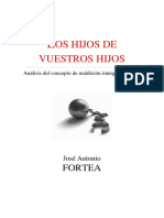 Los hijos de vuestros hijos