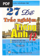 27 Đề Trắc Nghiệm Tiếng Anh 12 Có Đáp Án – Lưu Hoằng Trí.pdf