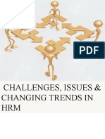 Challenges, Issues & Changing Trends in HRM