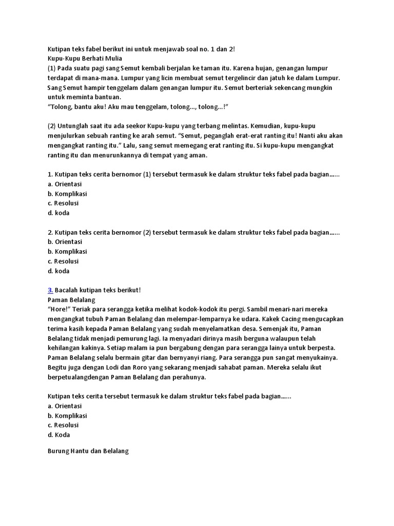 Kutipan Teks Fabel Berikut Ini Untuk Menjawab Soal No 1 Dan 2