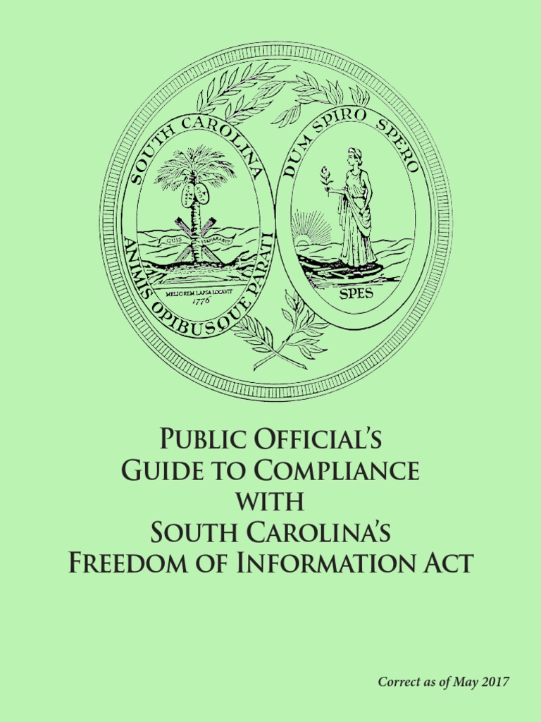 S.C. Freedom of Information Act guide Freedom Of Information Act