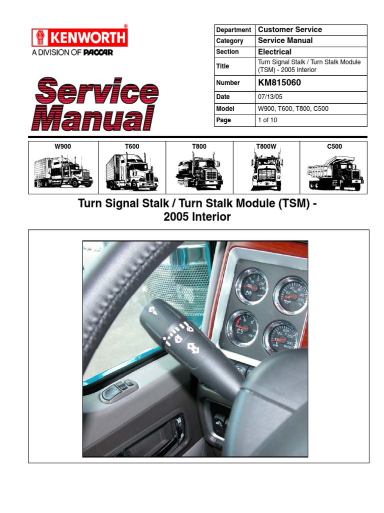 Functional Description and Failure Management of the 2005 Kenworth Turn