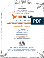 A Case Study On Big Bazaar Last Five Years: A Seminar Report Submitted To