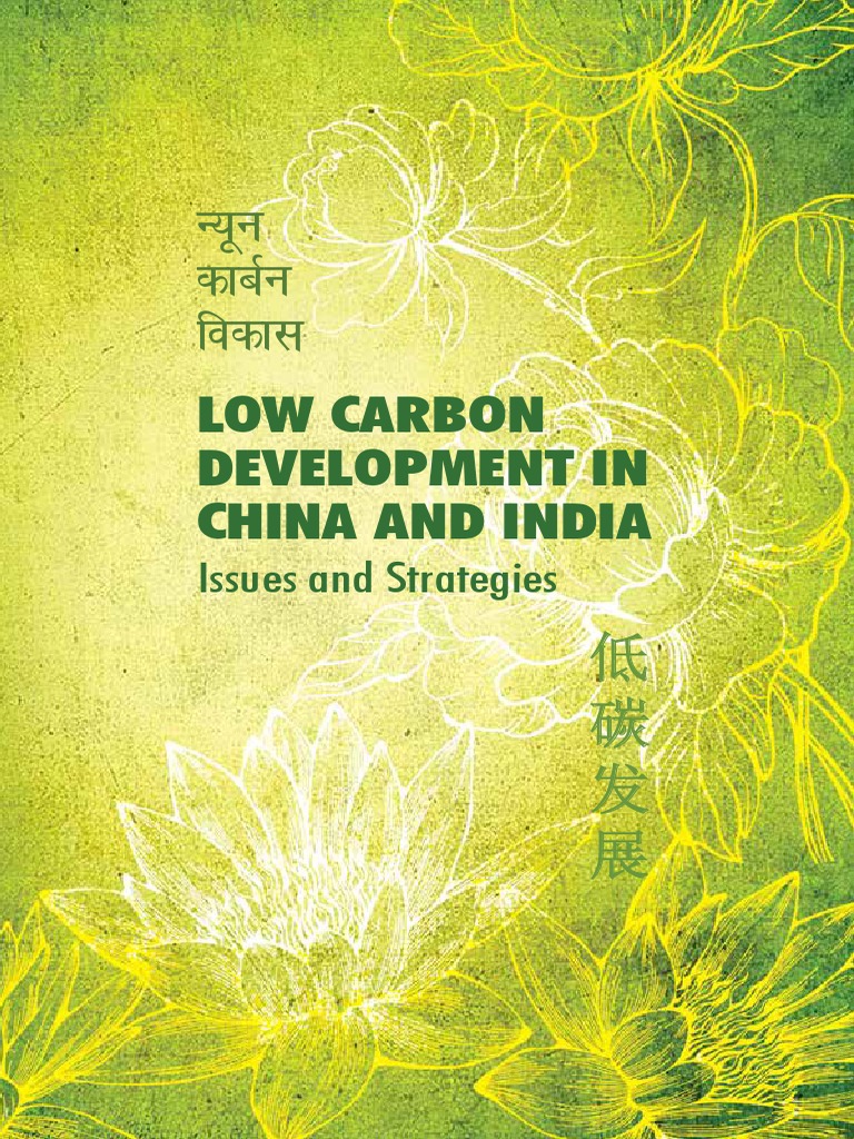 U Wu Dkczu Fodkl: Low Carbon Development in China and India | PDF | Low ...