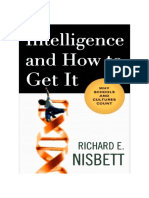 Richard E. Nisbett - Intelligence and How To Get It - Why Schools and Cultures Count-W. W. Norton & Company (2009)