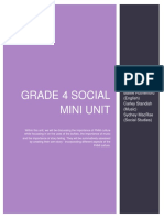 Grade 4 Social Mini Unit: Baillie Rutherford (English) Carley Standish (Music) Sydney Macrae (Social Studies)