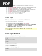 HTML Tags: Markup: Markup Language Is Designed To Process, Define and Present Text