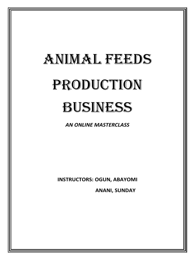 Animal Feeds Production Proposal PDF Animal Feed Nigeria