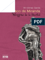 Francisco de Miranda Peregrino de La Libertad