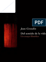 Grondin Jean-Del Sentido de La Vida-Un Ensayo Filosofico PDF