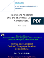 Normal and Abnormal Oral and Pharyngeal Swallow. Complications