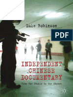 Luke Robinson (Auth.) - Independent Chinese Documentary - From The Studio To The Street (2013, Palgrave Macmillan UK) PDF