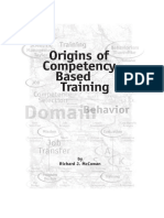 On The Origins of Competency in Training