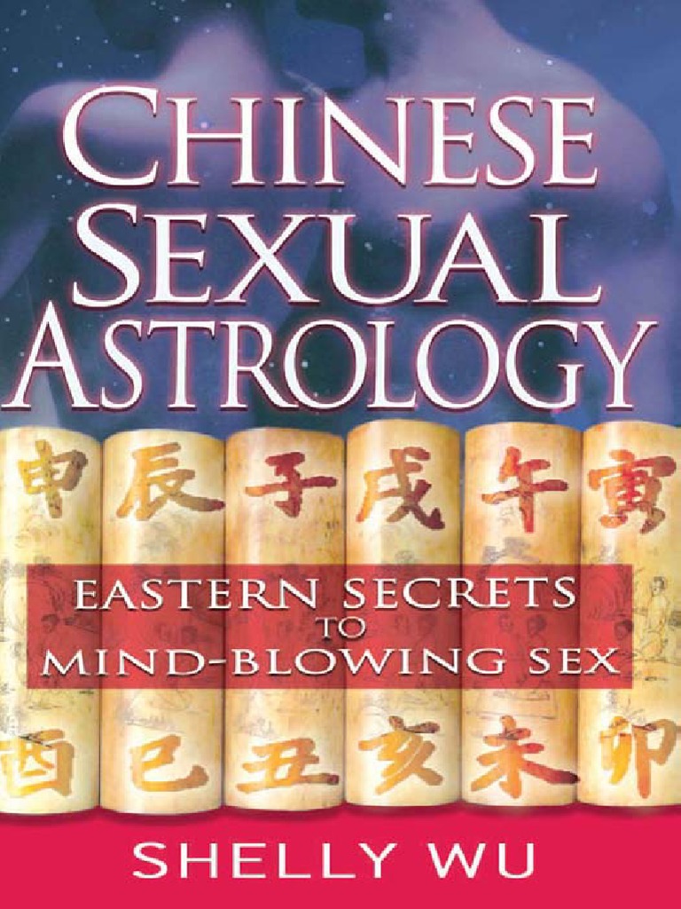 Chinese Sexual Astrology Eastern Secrets To Mind-Blowing Sex PDF PDF Yin And Yang picture image photo