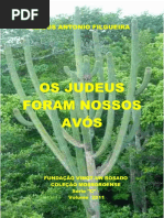 Os Judeus Foram Nossos Avós - MARCOS ANTÔNIO FILGUEIRA