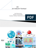 Air Untuk Industri Farmasi: Yudi Wicaksono Bagian Farmasetika Fakultas Farmasi Universitas Jember