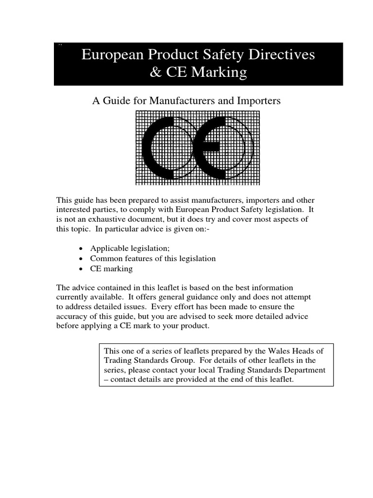 European Product Safety Directives & CE Marking A Guide For
