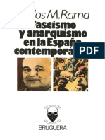 Carlos M Rama, Fascismo y Anarquismo