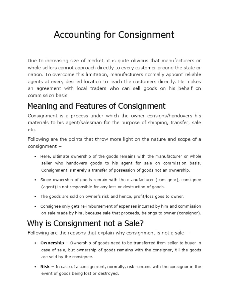 Accounting for Consignment: Meaning and Features of ...