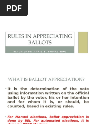 Rules in Appreciating Ballots