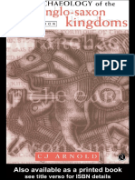 C. J. Arnold - An Archaeology of The Early Anglo-Saxon Kingdoms (1997, Routledge) PDF