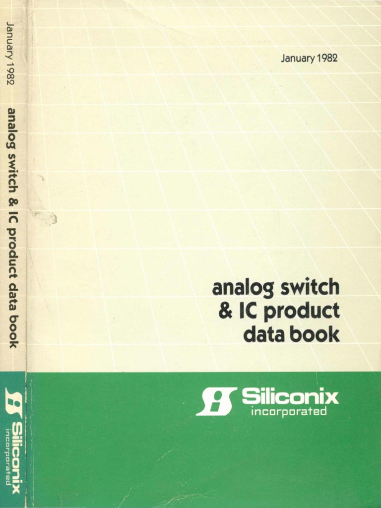 1982 Siliconix Analog Switch and IC Product Data Book PDF PDF
