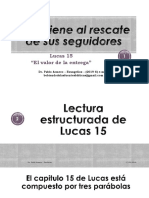 LUCAS 15 - Dios Viene Al Rescate de Sus Seguidores (Dr. Pablo Armero)