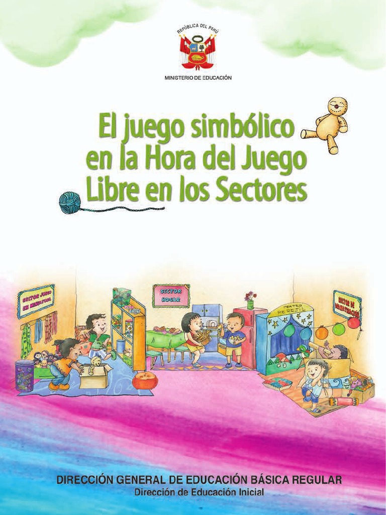 El Juego Simbólico en La Hora Del Juego Libre en Sectores | PDF ...