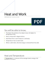 Heat and Work: Prepared By: Shiela Ocho