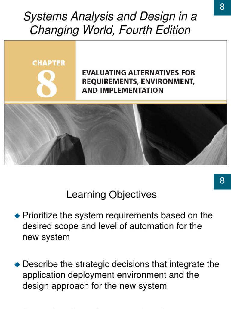 Evaluating Alternatives For Requirements, Environment, and ...