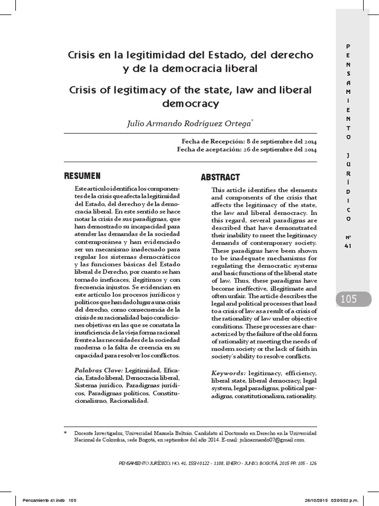 Crisis en la legitimidad del Estado, del derecho y de la democracia liberal Crisis of legitimacy
