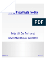 How To Bridge Private Two LAN