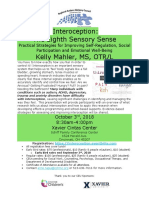 Interoception: The Eighth Sensory Sense Kelly Mahler, MS, OTR/L