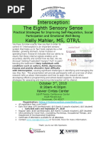 Interoception: The Eighth Sensory Sense Kelly Mahler, MS, OTR/L