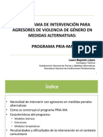 El Programa de Intervencion Tratamental para Agresores de Violencia de Genero. El Programa Pria Ma. Por D Laura Negredo Lopez