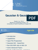 Gaussian & Gaussview: Shubin Liu, Ph.D. Research Computing Center, Its University of North Carolina at Chapel Hill