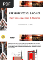 Pressure Vessel & Boiler: High Consequences & Hazards