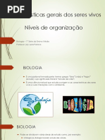 Características Gerais Dos Seres Vivos e Niveis de Organização