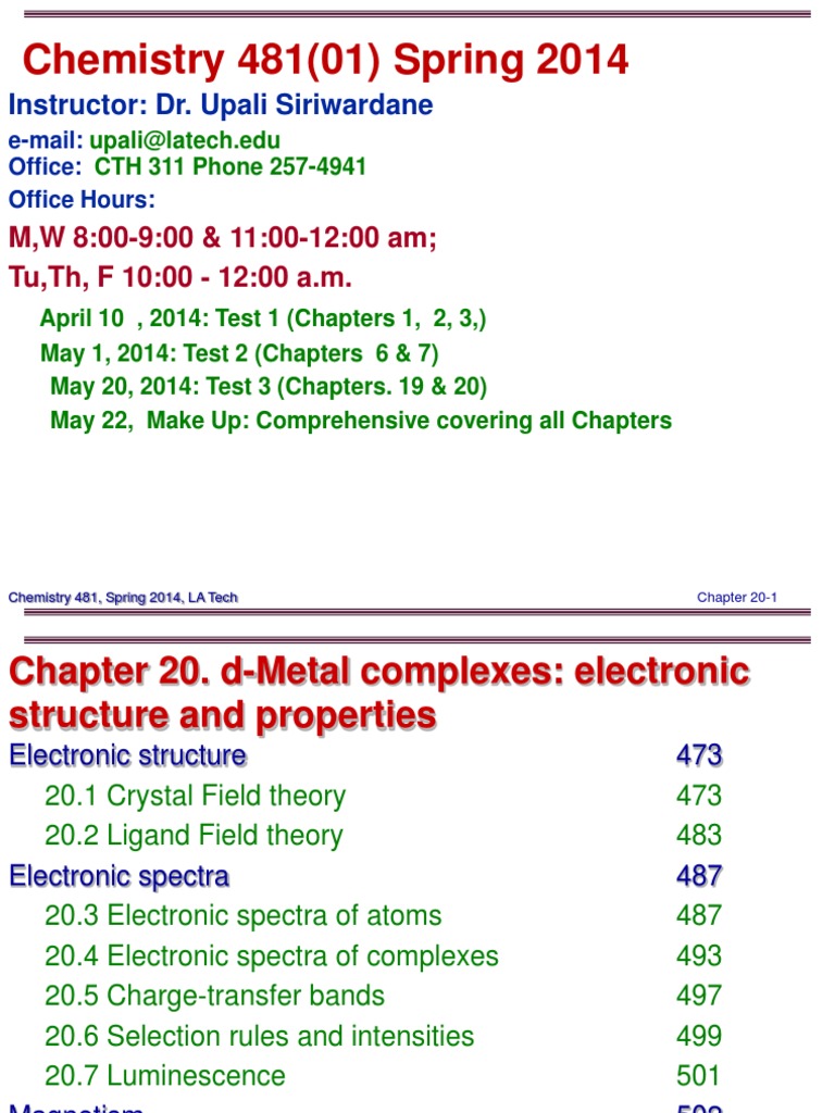 Chemistry 481 01 Spring 14 Instructor Dr Upali Siriwardane Coordination Complex Particle Physics