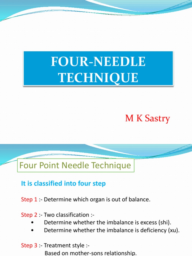 Four-Needle Technique Overview | PDF | Yin And Yang | Qi