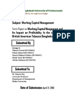 Working Capital Mangement and Its Impact On Profitabilty in The Context of British American Tobacco (BAT) Bangladesh Ltd.