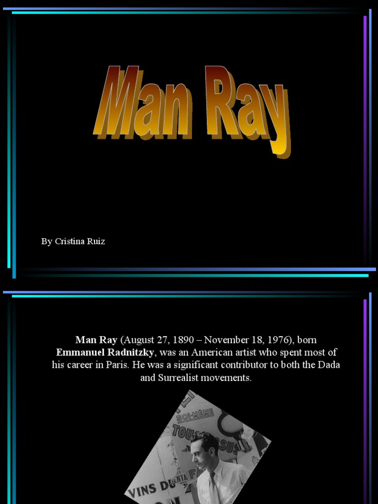 Man Ray: Life and Artistic Legacy | PDF | Lifestyle